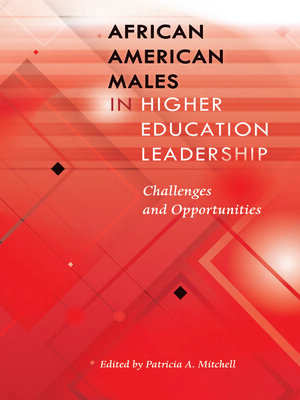 cover image of African American Males in Higher Education Leadership